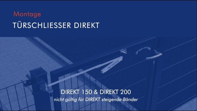 Montagevideo: DICTATOR DIREKT Türschließer am Gartentor montieren