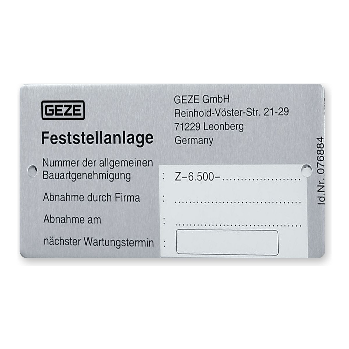 GEZE Zulassungsschild für Feststellanlagen 079139 – Frontansicht mit Feldern für Bauartgenehmigung und Abnahme