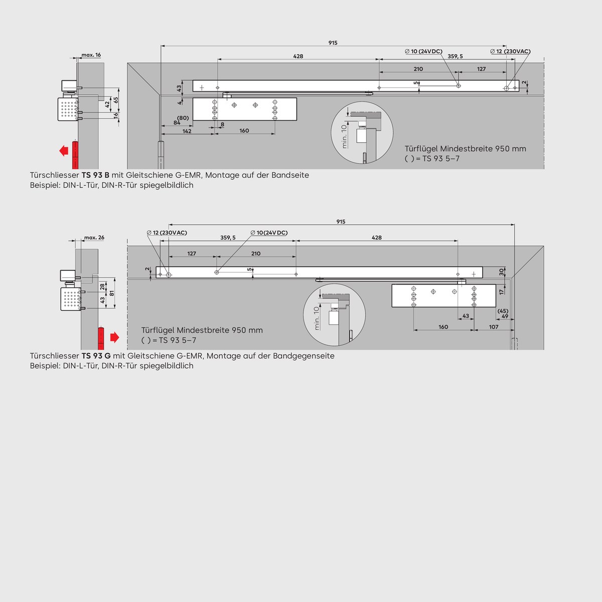Bohrbilder Dorma TS 93 mit G-EMR Gleitschiene 140°: oben TS 93 B Montage auf der Bandseite, unten TS 93 G Montage auf der Bandgegenseite, jeweils DIN-L-Beispiel, Kabeleinführungen Ø 12 mm (230 V AC) und Ø 10 mm (24 V DC), Türflügel-Mindestbreite 950 mm