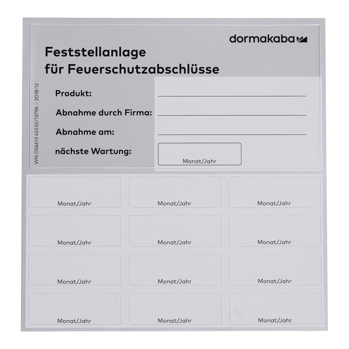 Zulassungsschild für Dorma Feststellanlagen — Feststellanlage für Feuerschutzabschlüsse mit Wartungsfeldern